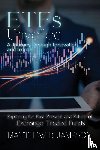 Matthew B. Jameson - ETFs Unveiled