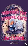 Carroll, Lewis - Through the Looking-Glass