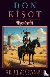 Cervantes, Miguel De - Don Kişot