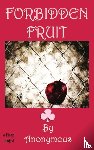 Anonymous, Anonymous - Forbidden Fruit