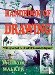 Walker, William - Handbook of Drawing