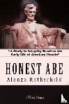 Rothschild, Alonzo - Honest Abe