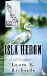 Richards, Laura E. - Isla Heron