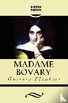 Flaubert, Gustave - Madame Bovary