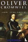 Gardiner, Samuel Rawson - Oliver Cromwell