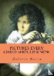 Bacon, Dolores - Pictures Every Child Should Know