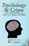 Holmes, Thomas - Psychology and Crime