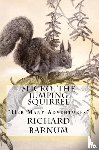 Barnum, Richard - Slicko, The Jumping Squirrel