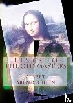 Abendschein, Albert - The Secret of the Old Masters
