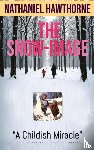 Hawthorne, Nathaniel - The Snow-Image
