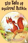 Potter, Beatrix - The Tale of Squirrel Nutkin