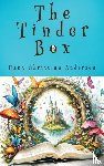 Andersen, Hans Christian - The Tinder Box