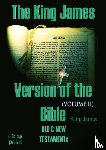 James, King - The King James Version of the Bible