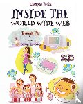 Pai, Roopa - Inside the World Wide Web