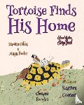 Gibbs, Damian, Fowler, Maya - Tortoise Finds His Home
