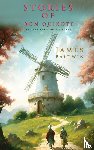 Baldwin, James - Stories of Don Quixote Written Anew for Children