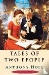 Hope, Anthony - Tales of Two People