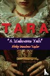 Taylor, Philip Meadows - Tara