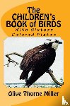Miller, Olive Thorne - The Children's Book of Birds