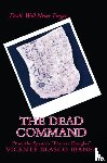Ibanez, Vicente Blasco - The Dead Command