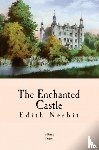 Nesbit, Edith - The Enchanted Castle