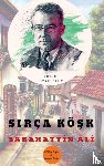 Ali, Sabahattin - Sırça Köşk