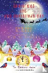 Hale, Edward E. - Christmas Eve and Christmas Day