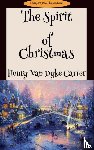 Dyke, Henry Van - The Spirit of Christmas
