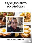 McGuinness, Chris - From Donuts to dinners
