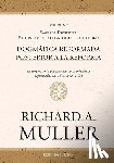 Muller, Richard A., Editorial, Monte Alto - Dogmática reformada posterior a la Reforma Vol. 2