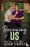 Cross, Alex - Becoming Us