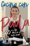 Rey, Paola - Cocina Con Paola / Cook with Paola