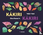 Vidal, Velia - Kákiri, Kákiri (Spanish Edition)