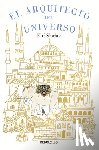 Shafak, Elif - El Arquitecto del Universo / The Architect's Apprentice