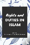 Muhammad ibn Saleh Al Uthaymin, Al Uthaymin - Rights and duties in Islam
