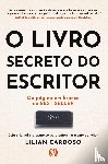 Cardoso, Lilian - O livro secreto do escritor