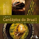 Trajano, Ana Luiza - Cardapios do Brasil