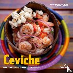 Rojas, Dagoberto Torres - Ceviche Do Pacifico Para O Mundo