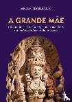 Neumann, Erich - Grande mae (A)