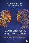 Stein, Murray - Transferencia e contratransferencia - Nova edicao