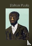  - Dalton Paula: Brazilian Portraits
