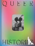  - Queer Histories