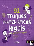 Claybourne, Anna - 91 Truques matematicos legais para voce suspirar!'