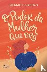 Omartian, Stormie - O poder da mulher que ora - Nova edicao