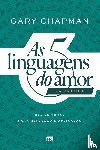 Chapman, Gary - As 5 linguagens do amor na prática