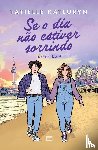 Katluryn, Tatielle - Se o dia não estiver sorrindo