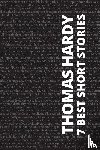 Hardy, Thomas - 7 best short stories - Thomas Hardy