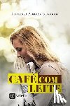 Guevara, Clarissa Pereira - Café com leite