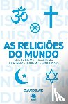 Blanc, Cláudio - As Religiões do Mundo
