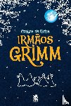 Grimm, Wilhelm, Grimm, Jacob - Contos de fadas dos Irmãos Grimm